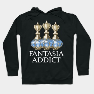 Fantasia Addict For glamorous MMORPG Players Hoodie